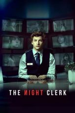 Nonton The Night Clerk